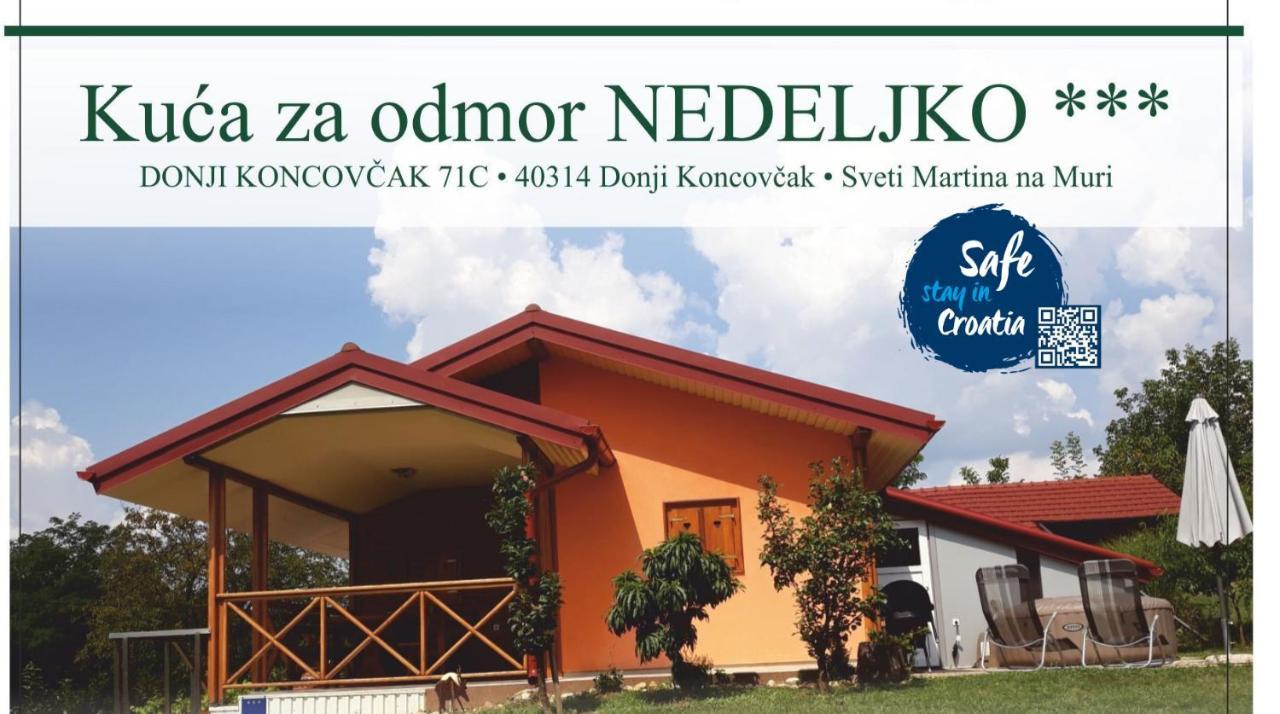 Kuca Za Odmor "Nedeljko"/ Holliday Hause "Nedeljko" Villa Sveti Martin Na Muri Exterior foto